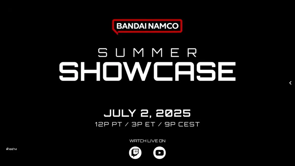 Bandai Namco เตรียมจัดงาน Bandai Namco Summer Showcase 2025 ในวันที่ 2 ก.ค. นี้